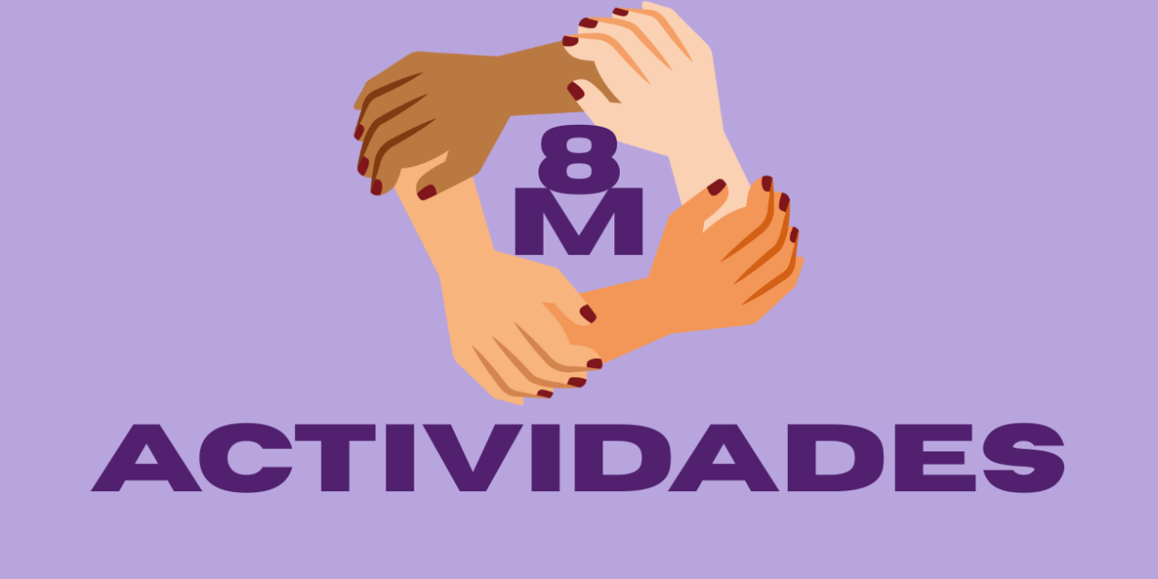 Itinerario de actividades 8M