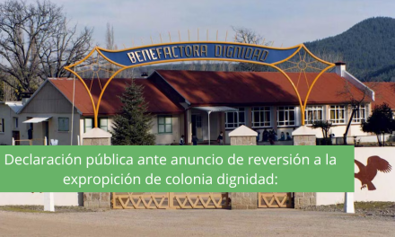Declaración pública respecto a Colonia Dignidad: